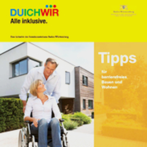 Bild zeigt das Titelbild der Broschüre "Tipps für barrierefreies Bauen und Wohnen"